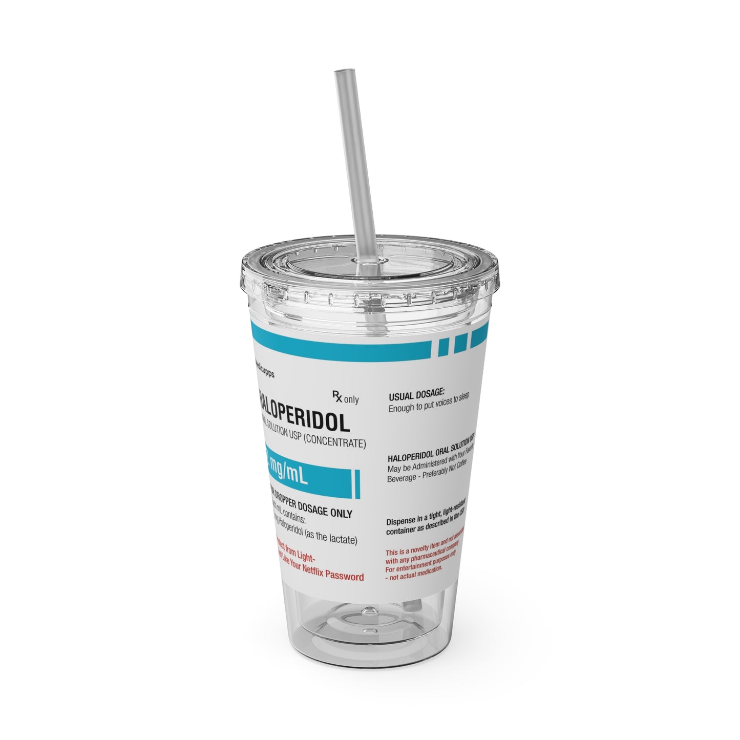 HALOPERIDOL Tumbler with Straw, 16oz