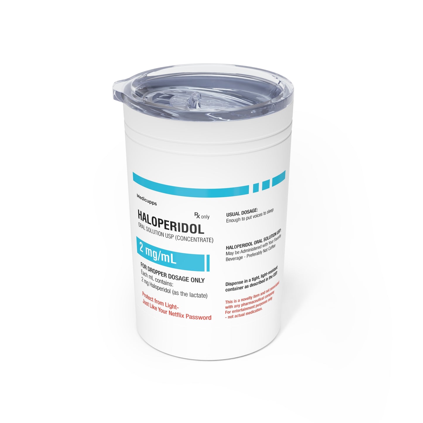 HALOPERIDOL Insulated Tumbler, 11oz