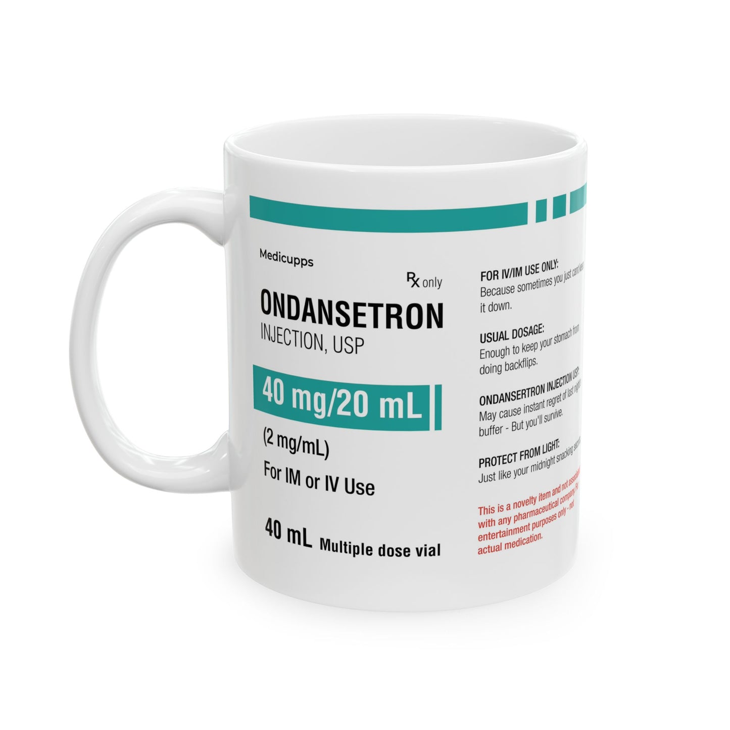 ONDANSETRON Ceramic Mug, (11oz, 15oz)