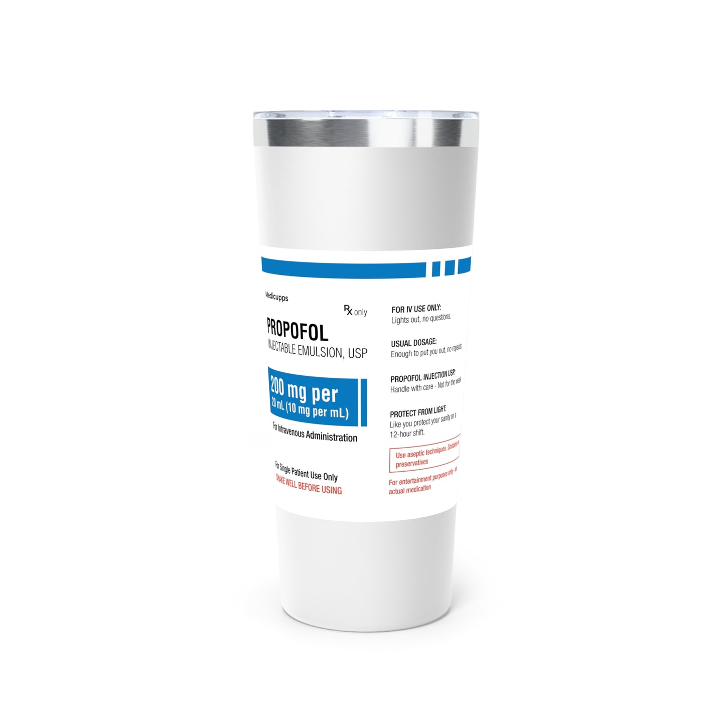 PROPOFOL Vacuum Insulated Tumbler, 22oz