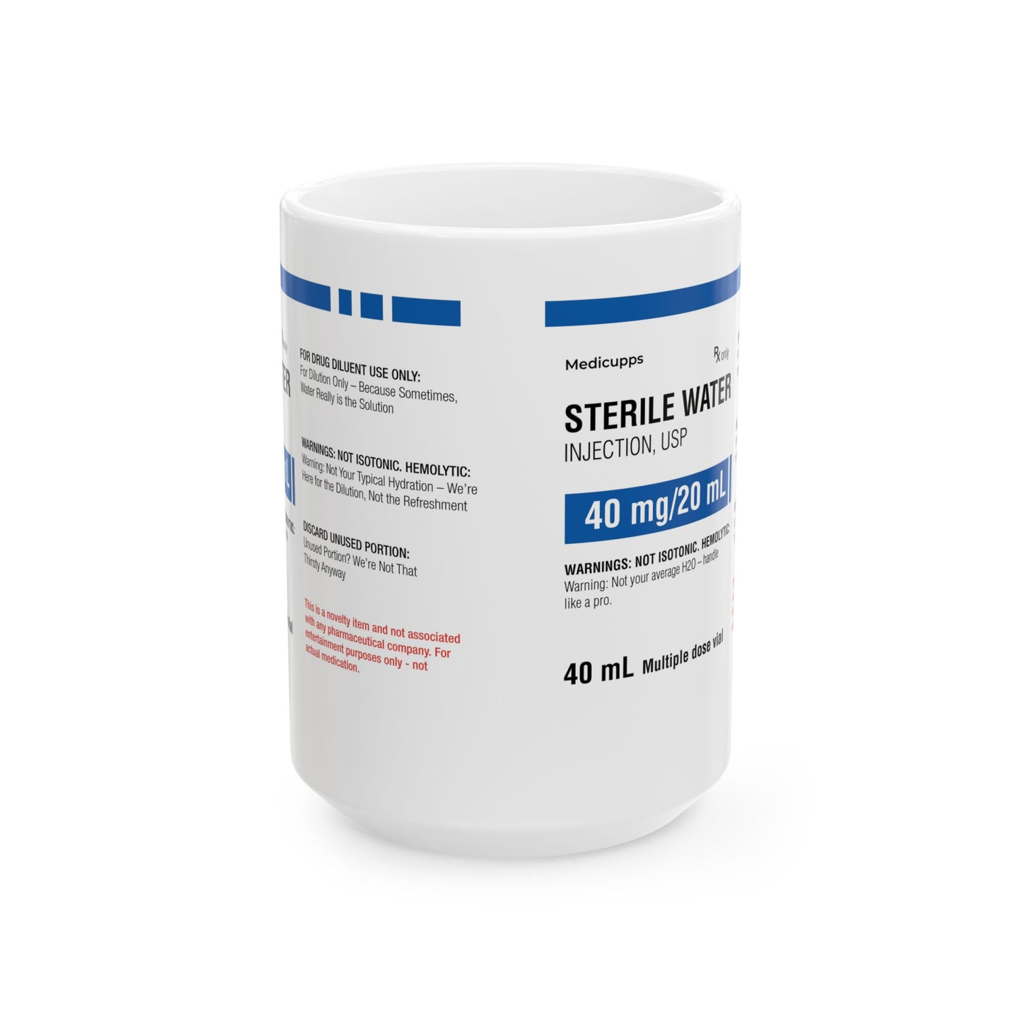 STERILE WATER Ceramic Mug, (11oz, 15oz)