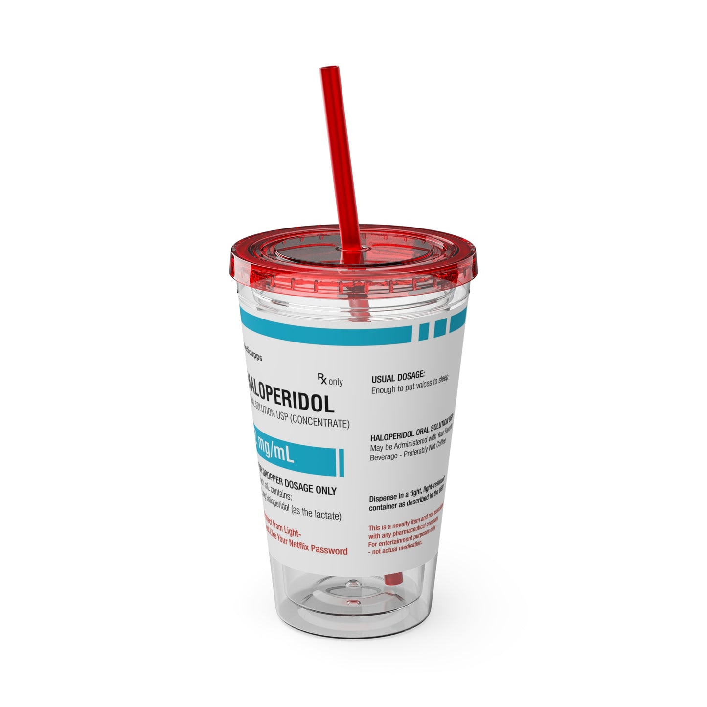 HALOPERIDOL Tumbler with Straw, 16oz