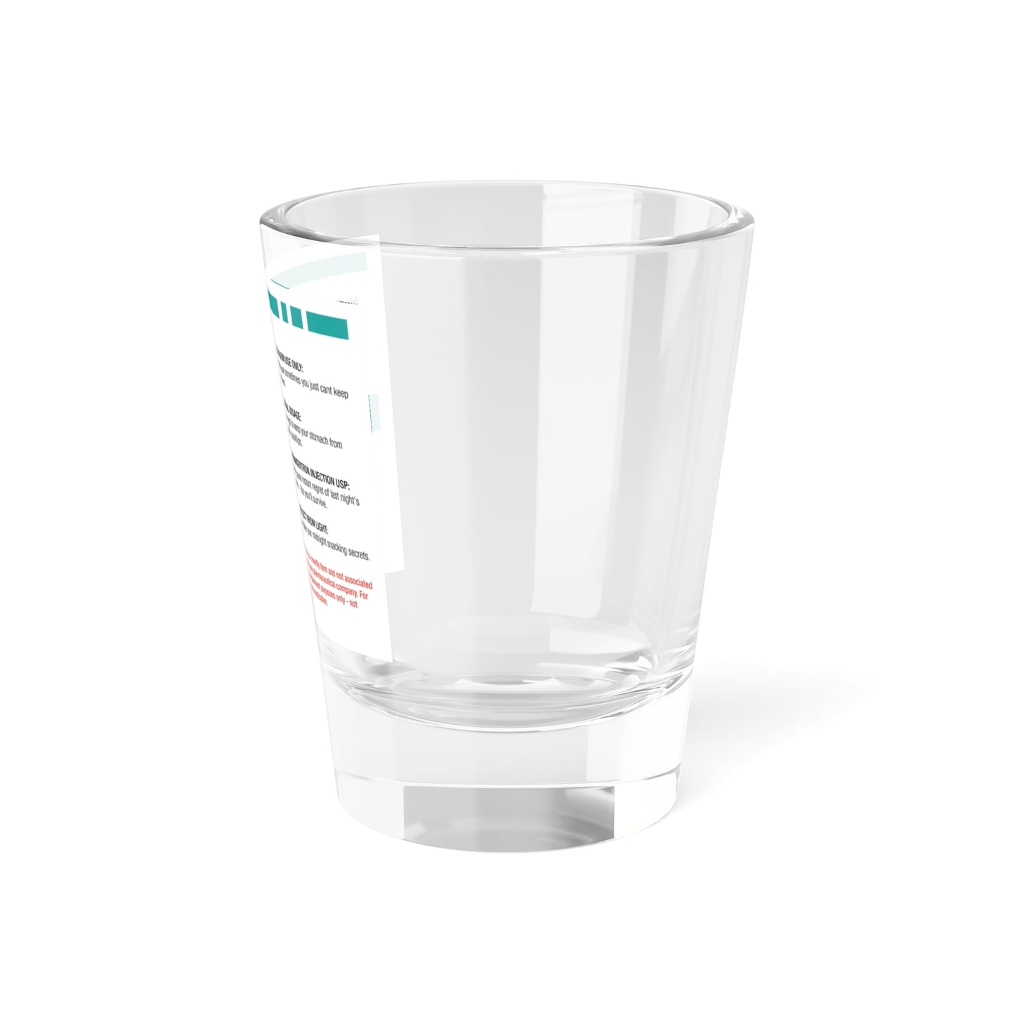ONDANSETRON Shot Glass, 1.5oz