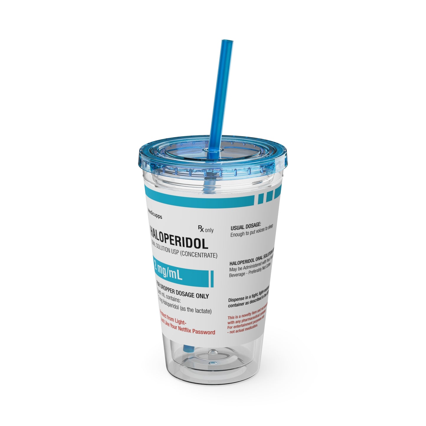 HALOPERIDOL Tumbler with Straw, 16oz