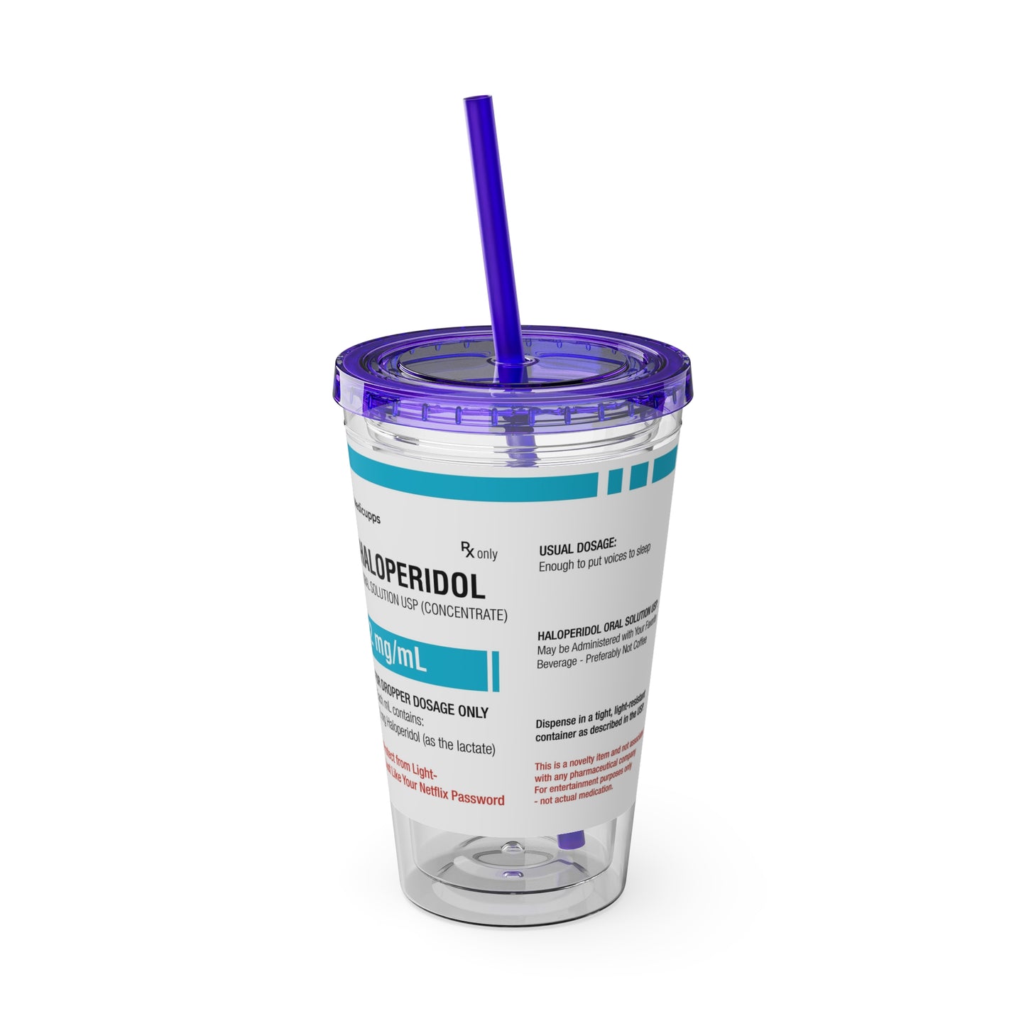 HALOPERIDOL Tumbler with Straw, 16oz