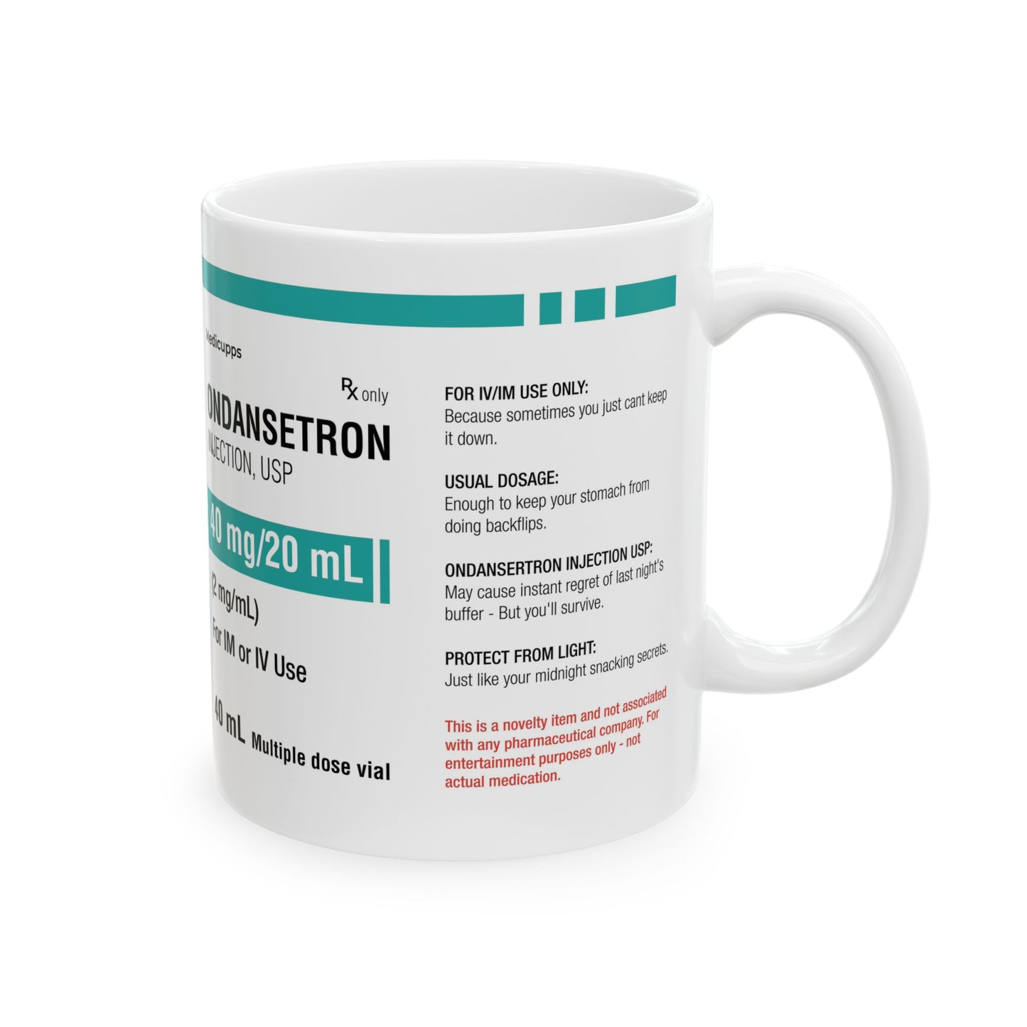 ONDANSETRON Ceramic Mug, (11oz, 15oz)