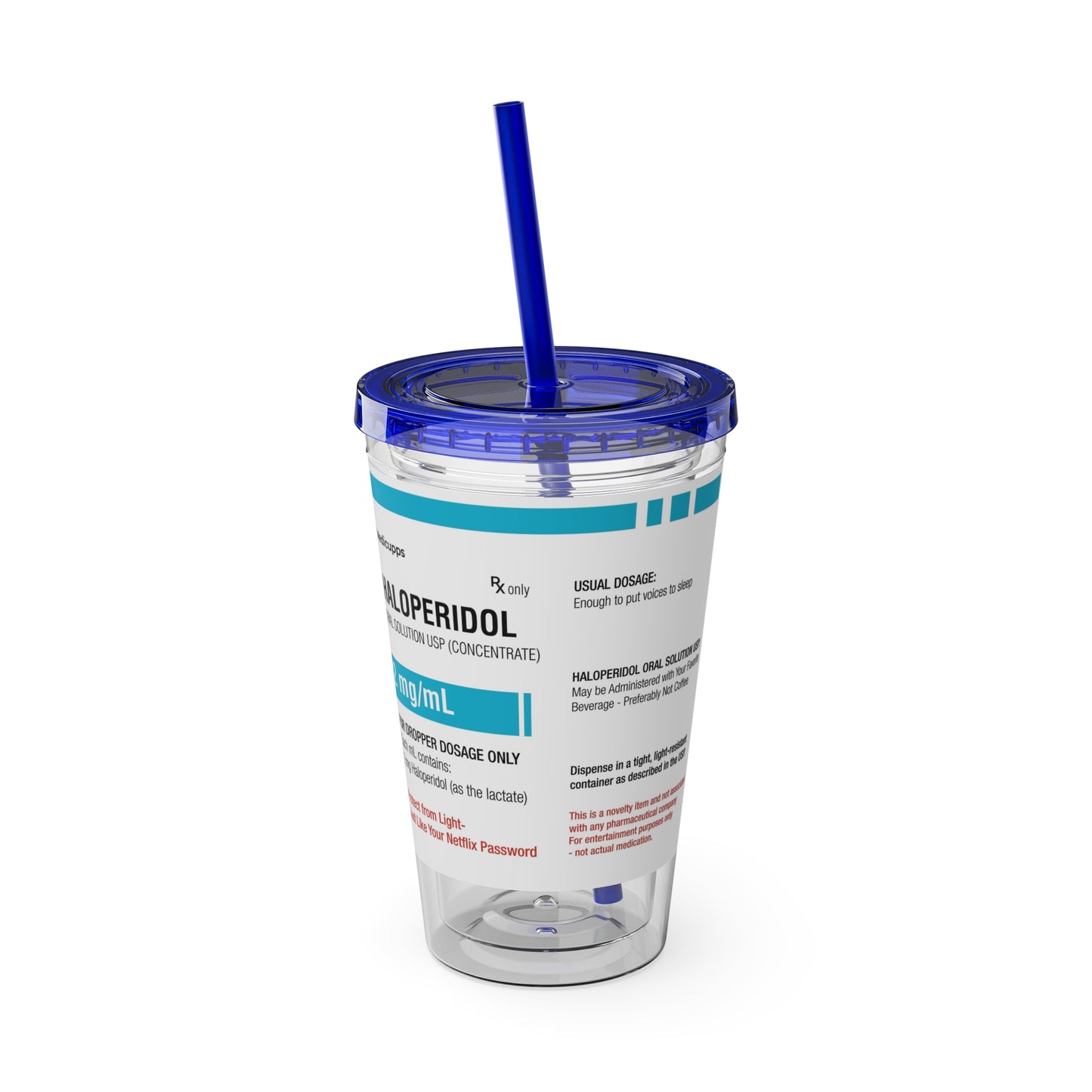 HALOPERIDOL Tumbler with Straw, 16oz