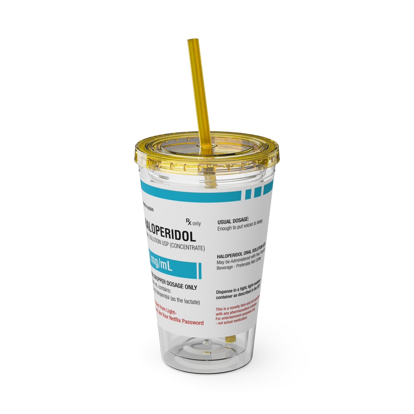 HALOPERIDOL Tumbler with Straw, 16oz