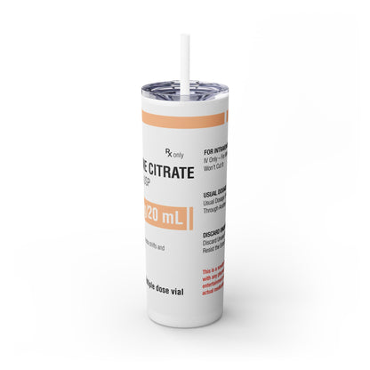 CAFFEINE CITRATE Skinny Tumbler with Straw, 20oz