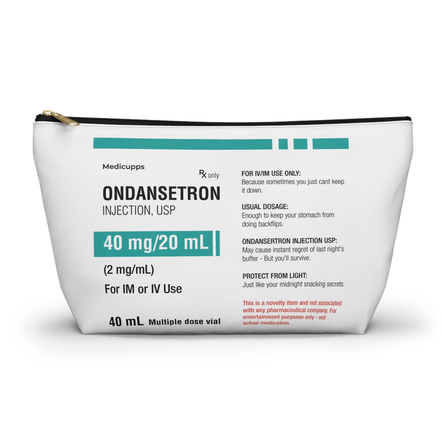 ONDANSETRON Accessory Pouch w T-bottom