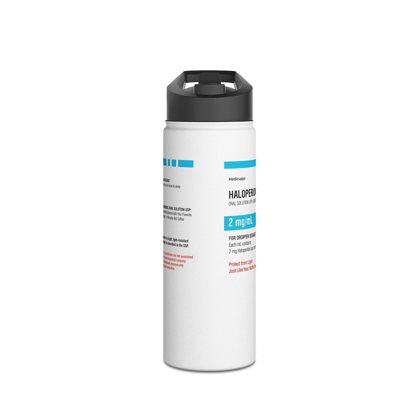 HALOPERIDOL Water Bottle, Standard Lid