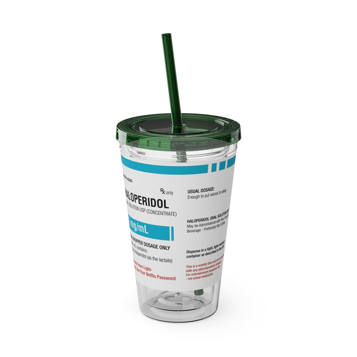 HALOPERIDOL Tumbler with Straw, 16oz