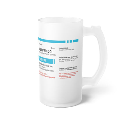 HALOPERIDOL Frosted Glass Beer Mug