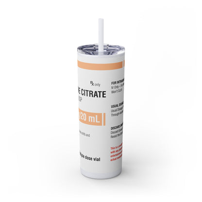 CAFFEINE CITRATE Skinny Tumbler with Straw, 20oz