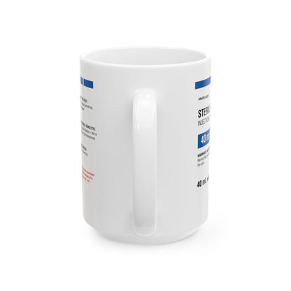 STERILE WATER  Ceramic Mug, (11oz, 15oz)