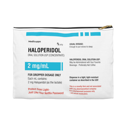 HALOPERIDOL Accessory Pouch