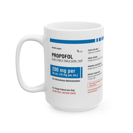 PROPOFOL Ceramic Mug, (11oz, 15oz)