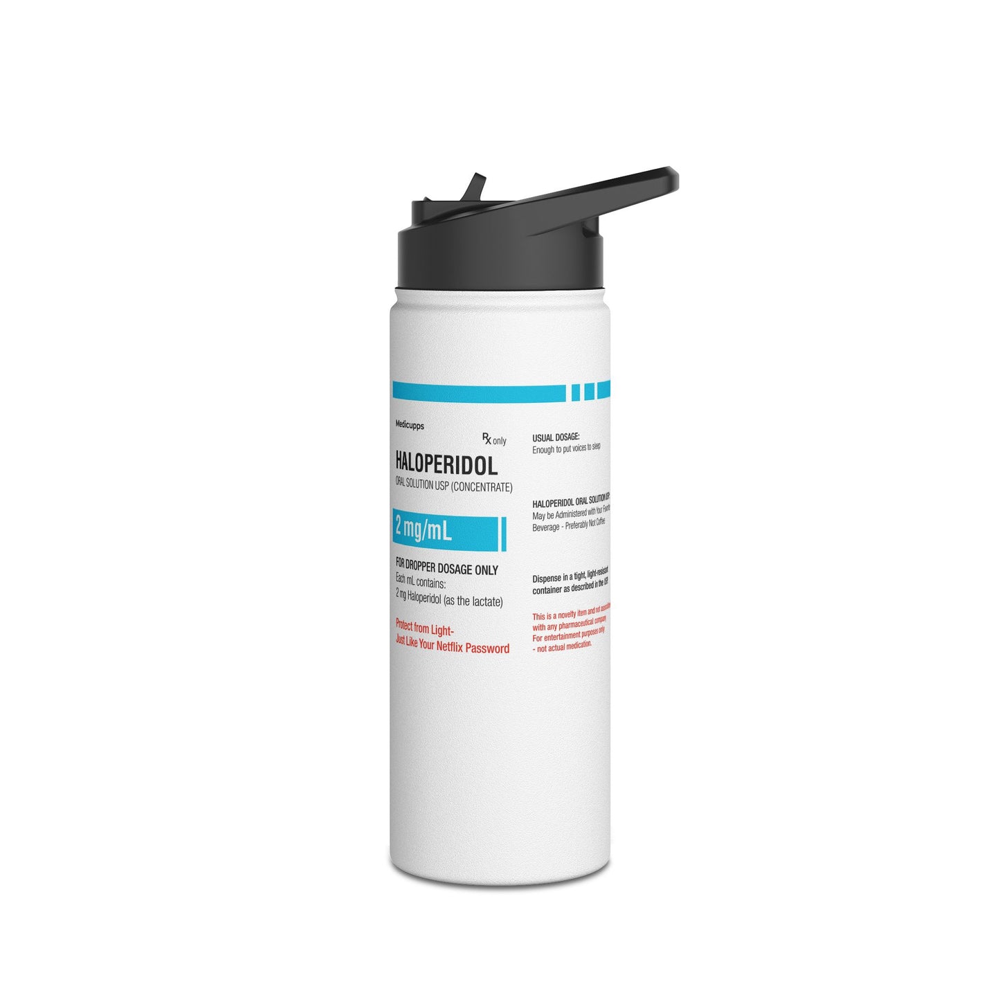 HALOPERIDOL Water Bottle, Standard Lid