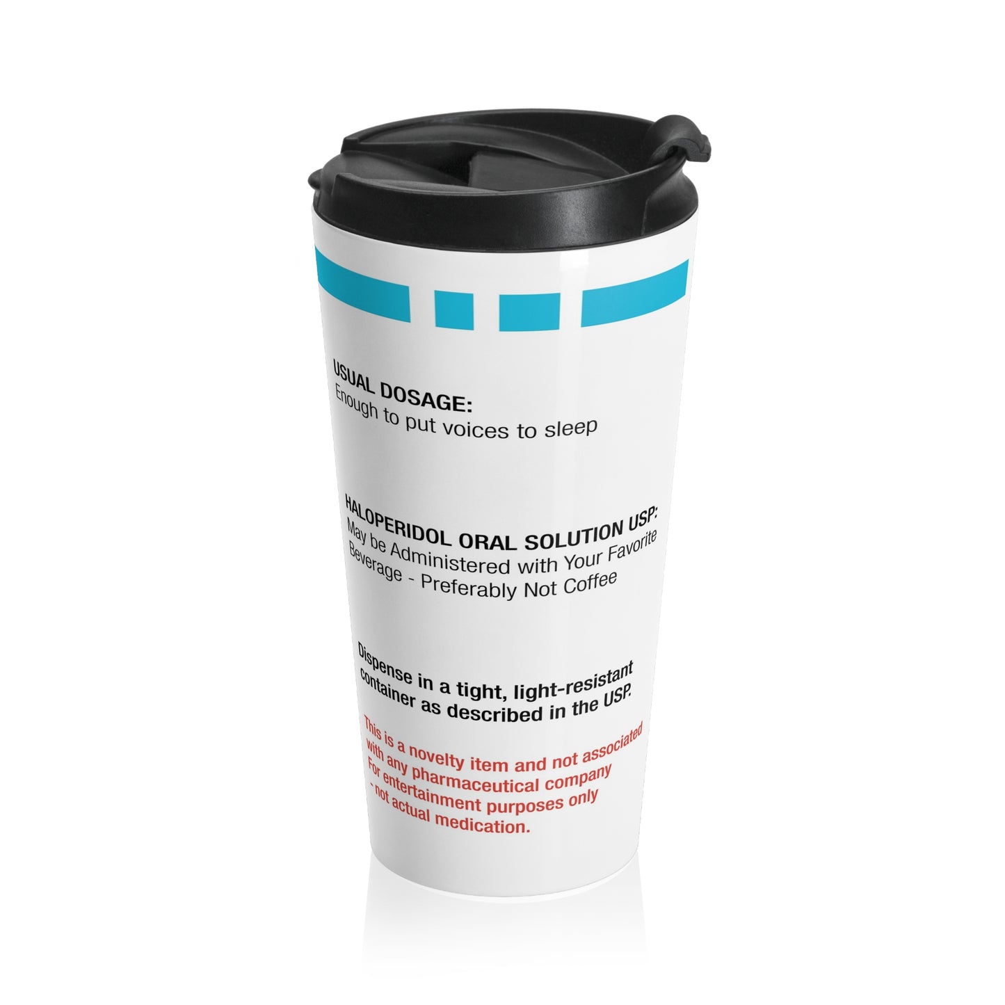 HALOPERIDOL Travel Mug