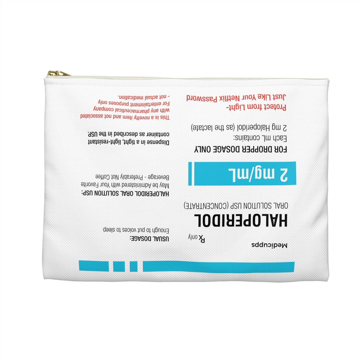 HALOPERIDOL Accessory Pouch