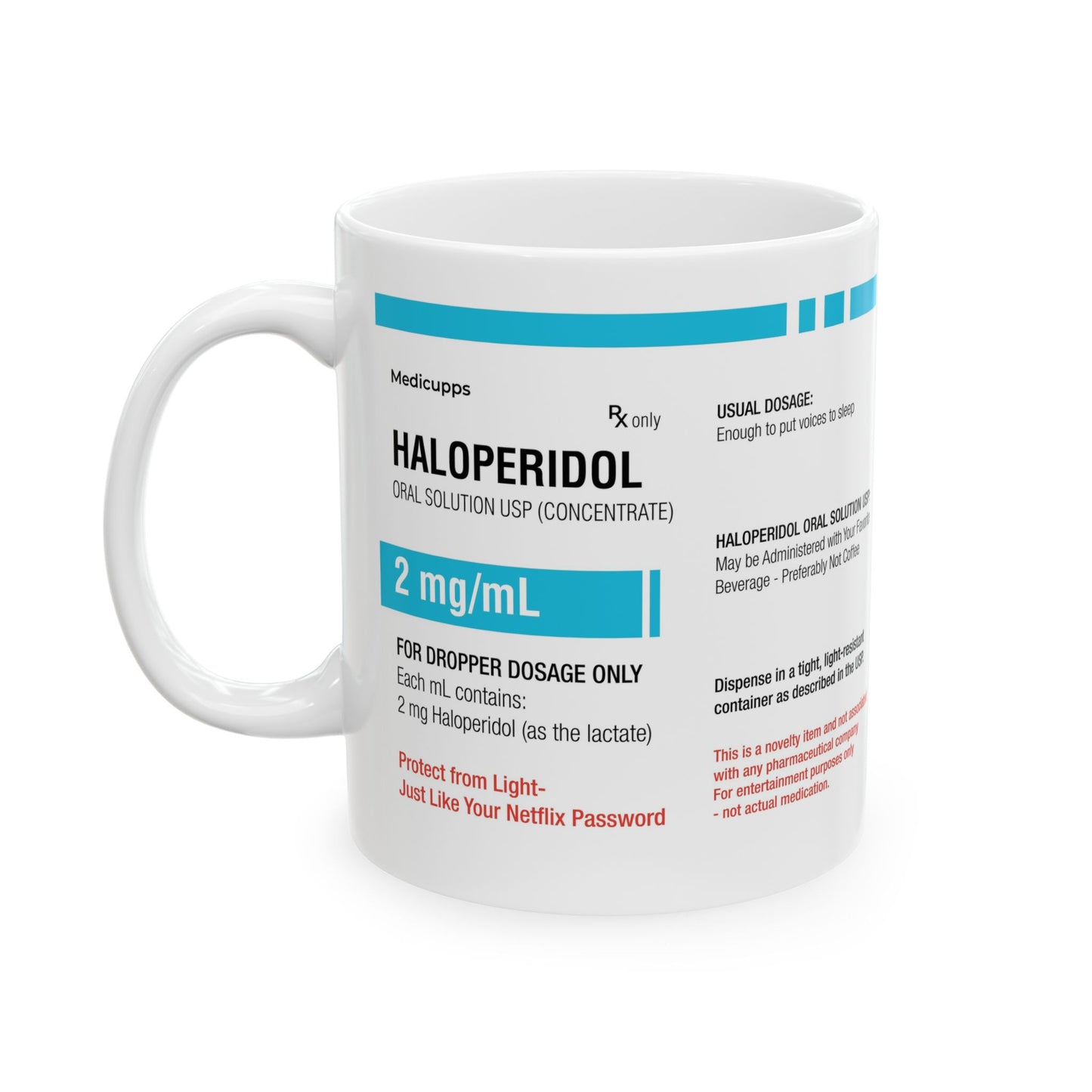 HALOPERIDOL Ceramic Mug, (11oz, 15oz)