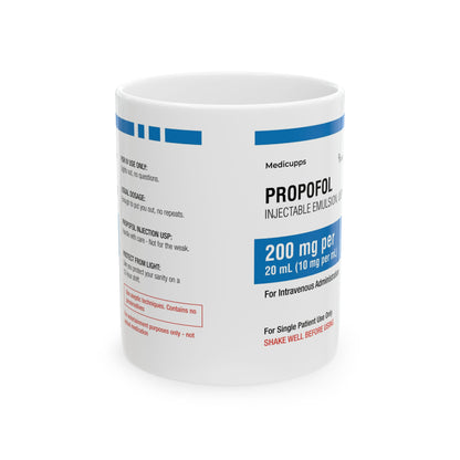 PROPOFOL Ceramic Mug, (11oz, 15oz)