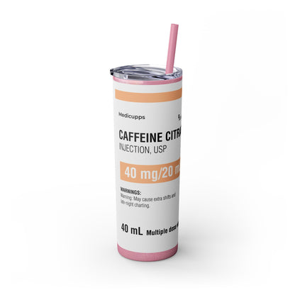 CAFFEINE CITRATE Skinny Tumbler with Straw, 20oz