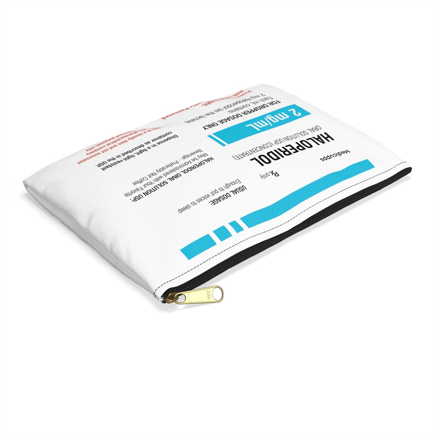 HALOPERIDOL Accessory Pouch