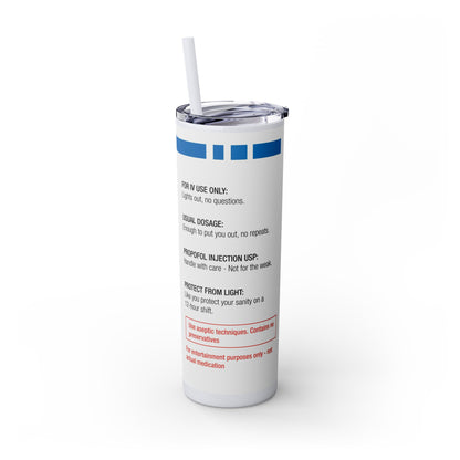 PROPOFOL Skinny Tumbler with Straw, 20oz