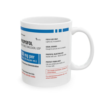 PROPOFOL Ceramic Mug, (11oz, 15oz)