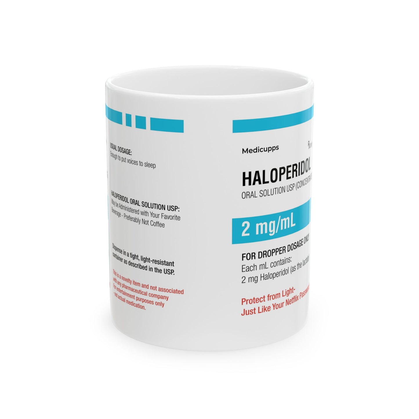 HALOPERIDOL Ceramic Mug, (11oz, 15oz)